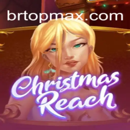 ChristmasReach: Uma Aventura Festiva em BRTOP.COM