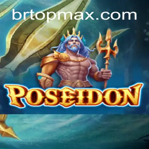 Explorando o Empolgante Jogo 'Poseidon' na Plataforma BRTOP.COM